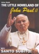 Imagen de archivo de The Little Homeland of John Paul II - 2nd Edition Album a la venta por HPB-Red