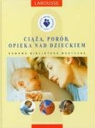 Stock image for Ciaza Porod Opieka nad dzieckiem for sale by AwesomeBooks