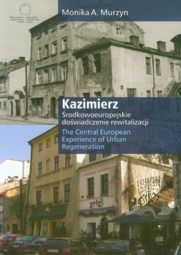 Imagen de archivo de Kazimierz srodkowoeuropejskie doswidczenie rewitalizacji a la venta por Solr Books