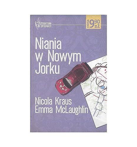Beispielbild fr Niania w Nowym Jorku (The Nanny Diaries - A Novel in Polish) zum Verkauf von Ammareal