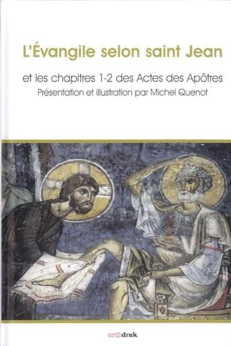 Stock image for L?vangile selon saint Jean et les chapitres 1-2 des actes des aptres for sale by Gallix