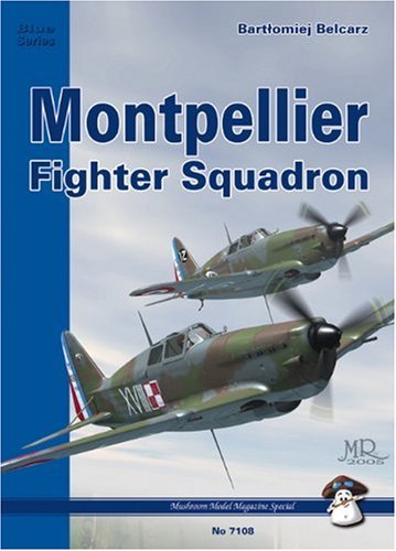 Stock image for Montpellier: Fighter Squadron: 1940) for sale by Lewes Book Centre