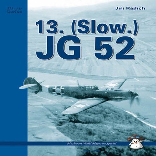 Imagen de archivo de 13. (SLOW.) JG 52 (MMP: Blue) a la venta por Books From California