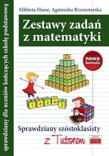 Beispielbild fr Zestawy zadan z matematyki Sprawdziany szostoklasisty z Tutorem zum Verkauf von WorldofBooks