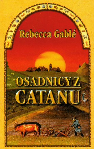 Stock image for Osadnicy z Catanu for sale by WorldofBooks