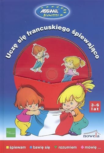 Stock image for Ucze sie francuskiego spiewajaco + CD 3-6 lat for sale by medimops
