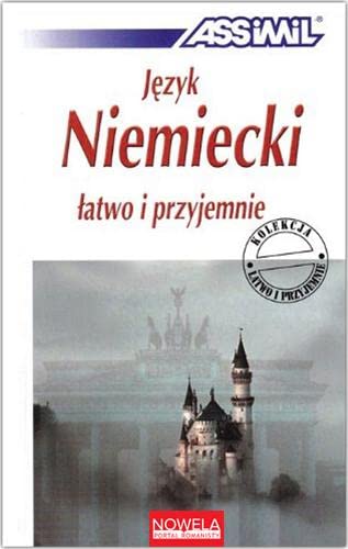 Beispielbild fr ASSiMiL Deutsch als Fremdsprache / Jezyk Niemiecki latwo i przyjemnie - Lehrbuch A1-B2 -Language: german zum Verkauf von GreatBookPrices