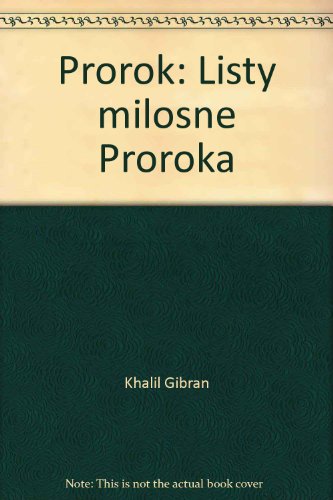 Stock image for Prorok: Listy milosne Proroka for sale by Ammareal