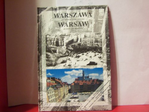 Stock image for Warszawa: Zburzona I Odbudowana; Warsaw: Ruined and Rebuild for sale by SuzyQBooks