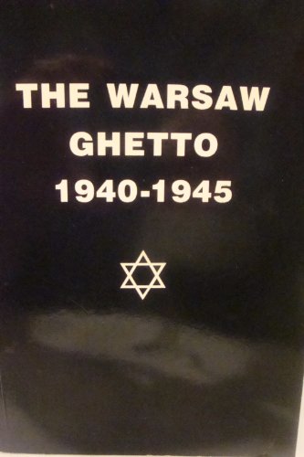 Imagen de archivo de The Warsaw Ghetto 1940-1945 a la venta por Half Price Books Inc.