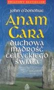 9788391025413: Anam Cara: Duchowa mądrość celtyckiego świata