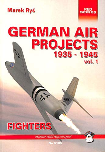 Beispielbild fr German Air Projects 1935-1945 zum Verkauf von Books From California