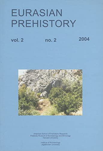 Stock image for Eurasian Prehistory ; Volume 2, Number 2 (2004) for sale by Katsumi-san Co.
