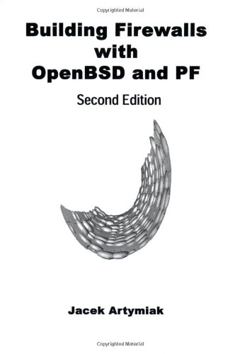 Stock image for Building Firewalls with OpenBSD and PF, 2nd Edition for sale by WorldofBooks