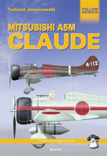 Mitsubishi A5m Claude. Carrier Borne Fighter. (Yellow Series).