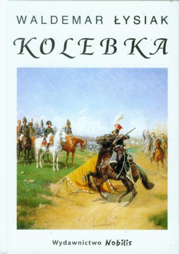 Stock image for Kolebka for sale by Polish Bookstore in Ottawa