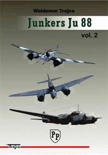 Imagen de archivo de Junkers Ju 88 Vol. 2 a la venta por Broad Street Books