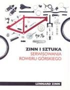 Beispielbild fr Zinn i sztuka serwisowania roweru g rskiego zum Verkauf von AwesomeBooks