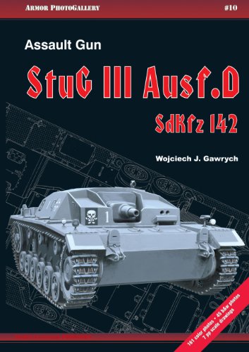 Beispielbild fr Assault Gun Stug III Ausf.D SdKfz 142 (Armor Photogallery # 10) zum Verkauf von WORLD WAR BOOKS