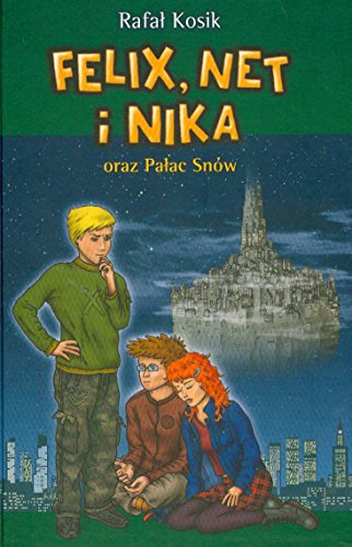 Stock image for Felix, Net i Nika oraz Palac Snow for sale by medimops