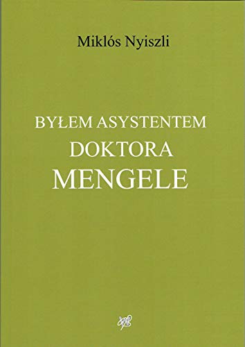 Imagen de archivo de Bylem asystentem Mengele a la venta por E&M BOOKS