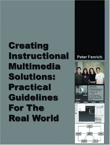 Imagen de archivo de Creating Instructional Multimedia Solution a la venta por Better World Books