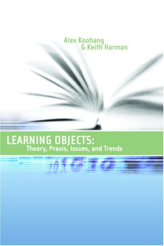 Imagen de archivo de Learning Objects 1: Theory, Praxis, Issues, and Trends a la venta por HPB-Red