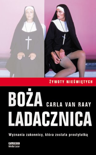 Stock image for Bo?a Ladacznica (?YWOTY NIE?WI?TYCH) for sale by WorldofBooks