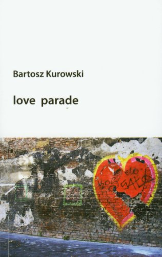 9788392249641: Love parade