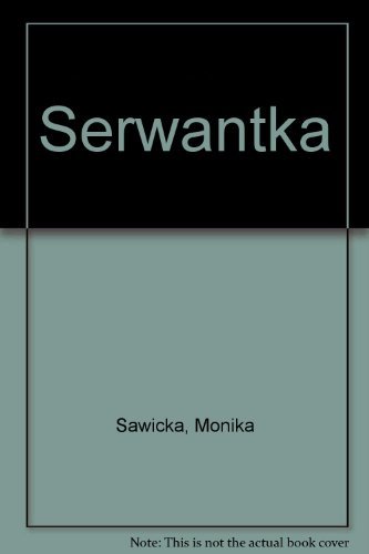 Stock image for Serwantka for sale by ThriftBooks-Atlanta