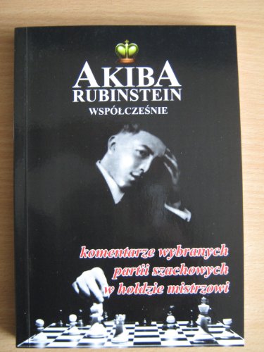 Razuvaev & Murakhveri's book on Akiba Rubinstein.