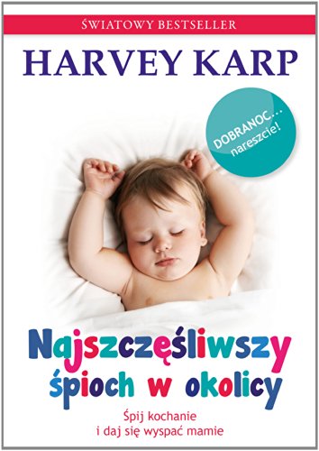 Stock image for Najszczesliwszy spioch w okolicy (KARP) for sale by WorldofBooks