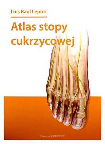Stock image for Atlas stopy cukrzycowej / DK Media for sale by Revaluation Books