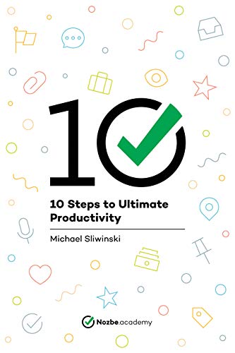 Beispielbild fr 10 Steps to Ultimate Productivity zum Verkauf von SecondSale