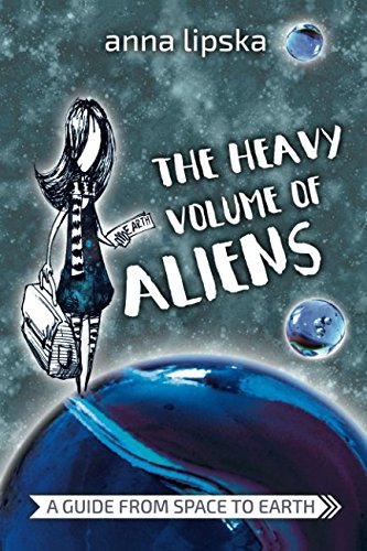 9788394963118: The heavy volume of aliens: A guide from Space to Earth