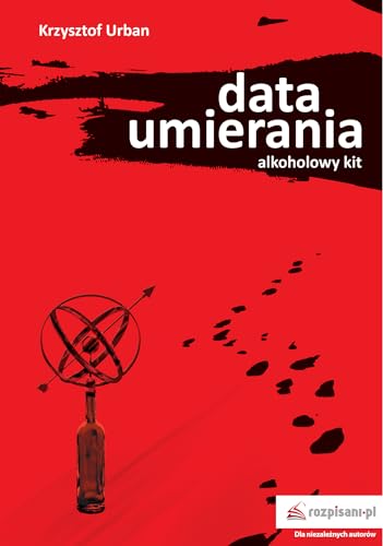 Stock image for Data umierania: Alkoholowy kit for sale by WorldofBooks