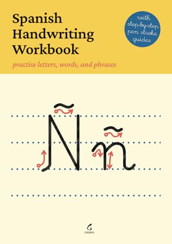 Imagen de archivo de Spanish Handwriting Workbook: Practise letters, words, and phrases a la venta por GF Books, Inc.
