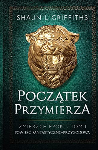 Beispielbild fr Pocz?tek Przymierza (Zmierzch Epoki) (Polish Edition) zum Verkauf von Book Deals