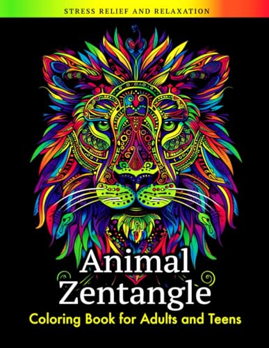 Stock image for Animal Zentangle Coloring Book for Adults and Teens: Geometric Abstract Style Mindful Patterns Relaxing and Calming for sale by Books Unplugged