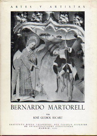 Stock image for BERNARDO MARTORELL for sale by KALAMO LIBROS, S.L.