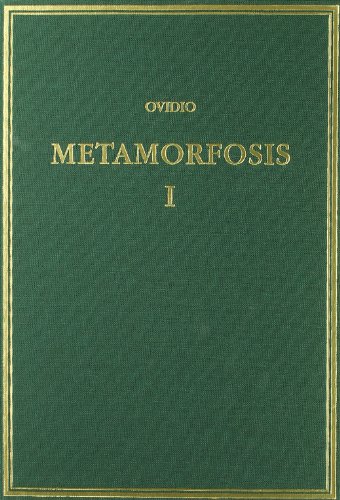 Imagen de archivo de METAMORFOSIS. VOL. I, LIBROS I-V a la venta por KALAMO LIBROS, S.L.