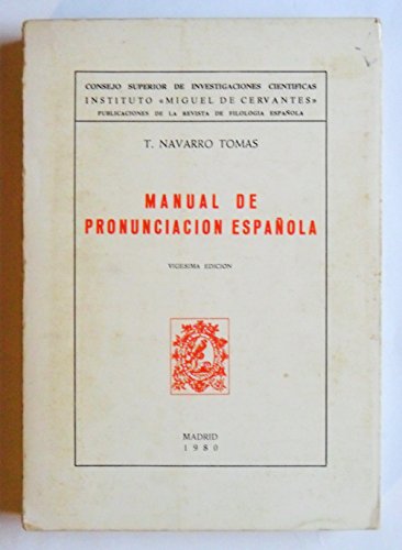 Imagen de archivo de Manual de pronunciacin espaola. a la venta por Librera y Editorial Renacimiento, S.A.