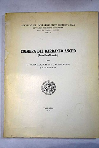 9788400035242: Coimbra del Barranco Ancho : Jumilla - Murcia