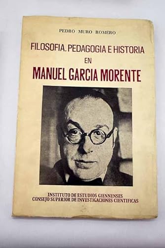 9788400036102: Filosofia, pedagogia e historia en Manuel Garcia Morente
