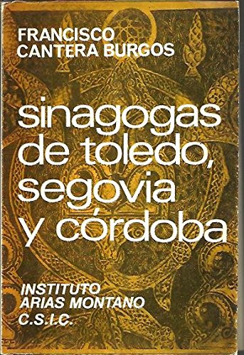 Beispielbild fr Sinagogas de Toledo, Segovia y Crdoba zum Verkauf von Dunaway Books