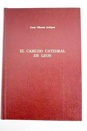 Imagen de archivo de El Cabildo Catedral de Len : a la venta por Puvill Libros