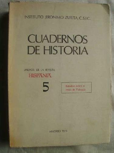 Imagen de archivo de Estudios sobre el Reino de Valencia (Cuadernos de historia ; v. 5) (Spanish Edition) a la venta por dsmbooks