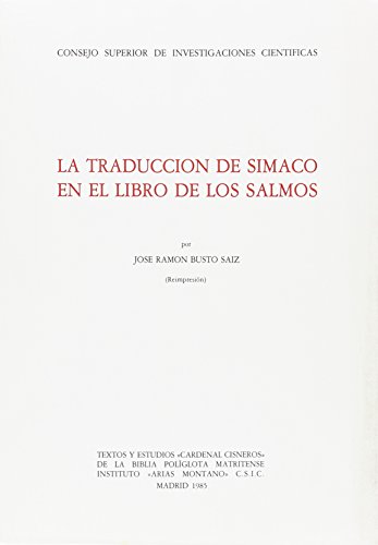 Stock image for LA TRADUCCIN DE SMACO EN EL LIBRO DE LOS SALMOS for sale by Zilis Select Books