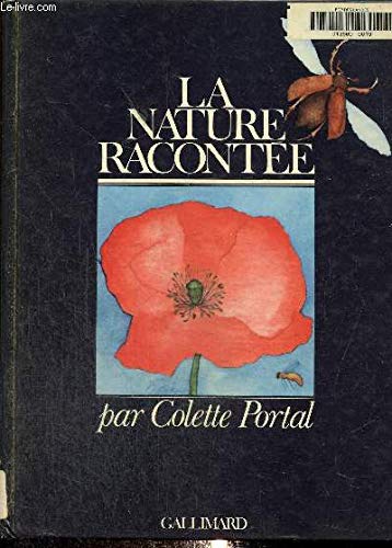 Stock image for La Nature raconte for sale by Librairie Le Lieu Bleu Paris