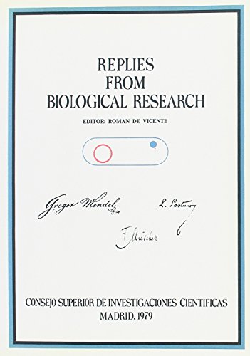 Imagen de archivo de Replies from biological research. Proceedings of the Symposium on Biology and Ethics, Madrid October 1977 a la venta por Librera Antonio Azorn